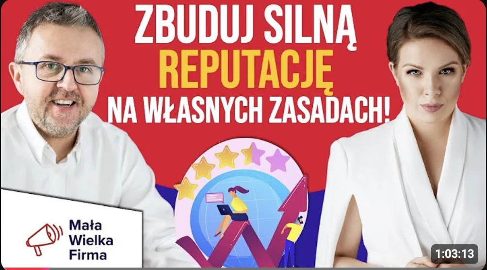 Mała Wielka Firma - zbuduj silną reputację na własnych zasadach